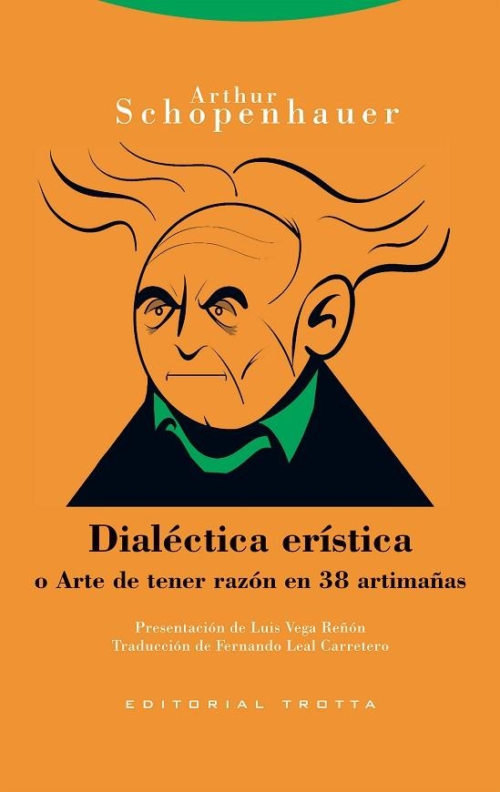 DIALÉCTICA ERÍSTICA | 9788413641058 | SCHOPENHAUER, ARTHUR