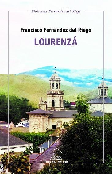 LOURENZÁ | 9788491519652 | FERNÁNDEZ DEL RIEGO, FRANCISCO