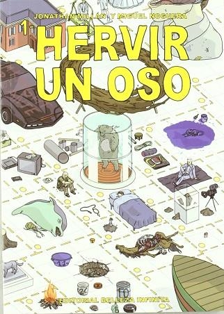 HERVIR UN OSO | 9788493760359 | NOGUERA LOVÉN, MIGUEL / MILLÁN SOLSONA, JONATHAN / FRAGA ANGOITIA, GARIKOITZED. LIT. / MILLÁN SOLSON