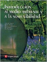 MEDIO AMBIENTE SOSTENIBILIDAD | 9788431673383 | VEGARA CARRIO, JOSEP MARIA/COLLDERFORNS SOL, MONTSERRAT/Y OTROS/RELEA GINES, FERRAN