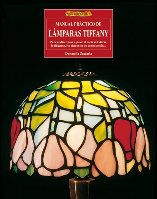 LAMPARAS TIFFANY | 9788496365230 | ZACCARIA, DONATELLA