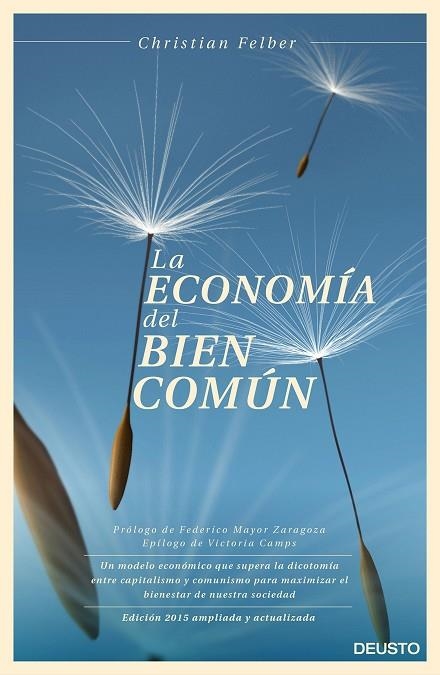 LA ECONOMÍA DEL BIEN COMÚN | 9788423420896 | FELBER, CHRISTIAN