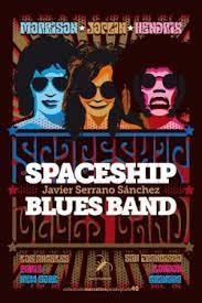 SPACESHIP BLUES BAND | 9788412508383 | SERRANO SÁNCHEZ, JAVIER