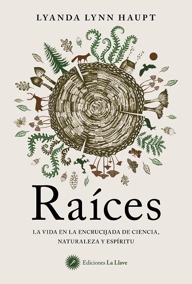 RAÍCES | 9788416145966 | HAUPT, LYANDA LYNN