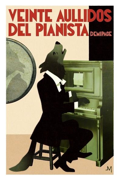 VEINTE AULLIDOS DEL PIANISTA | 9788494108907 | VARIOS AUTORES