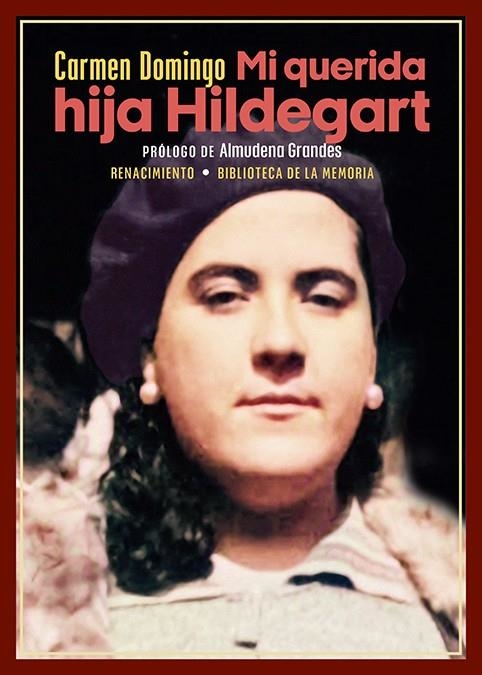 MI QUERIDA HIJA HILDEGART | 9788419791306 | DOMINGO, CARMEN