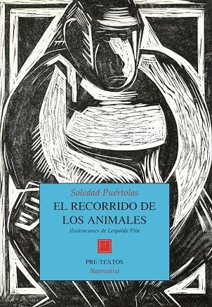 EL RECORRIDO DE LOS ANIMALES | 9788481910889 | SOLEDAD PUÉRTOLAS