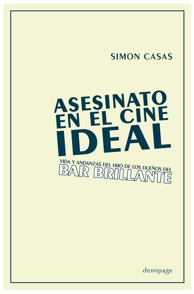 ASESINATO EN EL CINE IDEAL | 9788412606942 | CASAS, SIMON