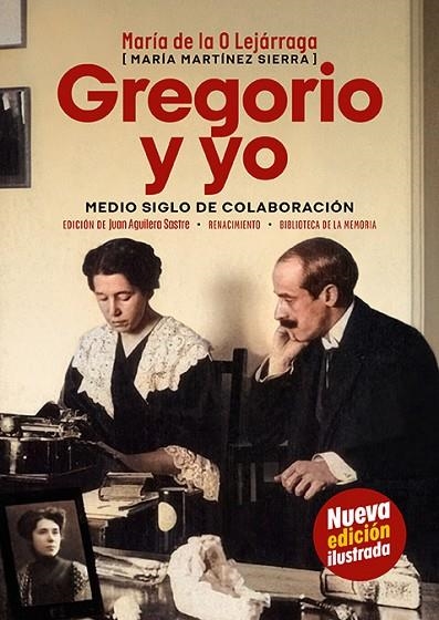 GREGORIO Y YO | 9788419791290 | LEJÁRRAGA, MARÍA DE LA O