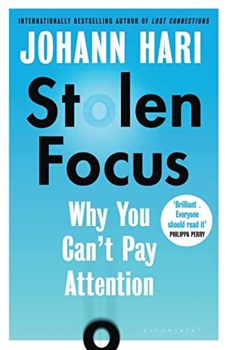 STOLEN FOCUS | 9781526620224 | HARI, JOHANN