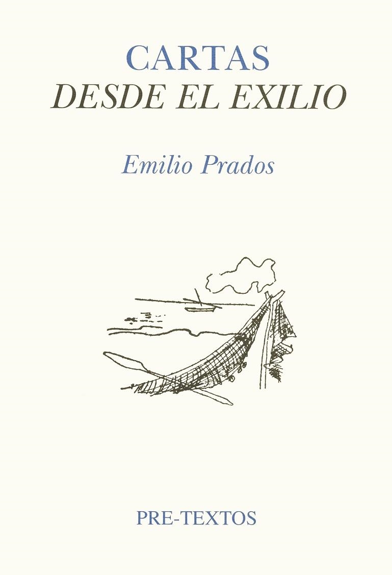 CARTAS DESDE EL EXILIO | 9788481911503 | EMILIO PRADOS