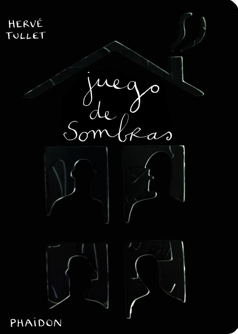 JUEGO DE SOMBRAS | 9780714865898 | TULLET, HERVE