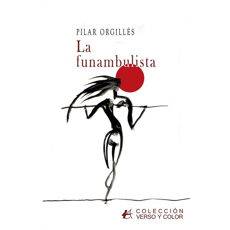 LA FUNAMBULISTA | 9788419748843 | ORGILLÉS,PILAR