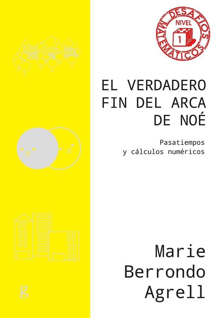 EL VERDADERO FIN DEL ARCA DE NOÉ | 9788419406279 | BERRONDO AGRELL, MARIE