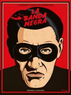 LA BANDA NEGRA | 9788412693621 | VV. AA