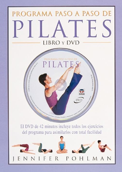 PROGRAMA PASO A PASO DE PILATES | 9788479024840 | POHLMAN, JENNIFER