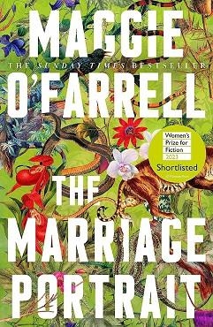 THE MARRIAGE PORTRAIT | 9781472223883 | O`FARRELL, MAGGIE