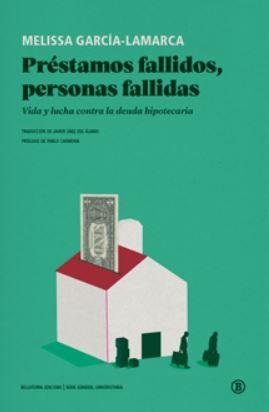 PRÉSTAMOS FALLIDOS, PERSONAS FALLIDAS | 9788419160355 | MELISSA GARCÍA-LAMARCA