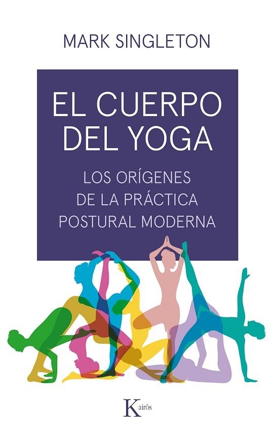 EL CUERPO DEL YOGA | 9788499886534 | SINGLETON, MARK