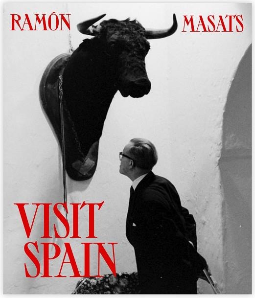 VISIT SPAIN | 9788418934827 | MASATS, RAMÓN