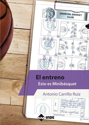 EL ENTRENO. ESTO ES MINIBASQUET | 9788497293815 | CARRILLO RUIZ, ANTONIO