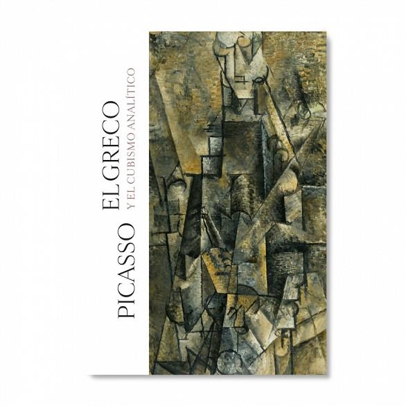 PICASSO, EL GRECO Y EL CUBISMO ANALÍTICO | 9788484805953 | AAVV