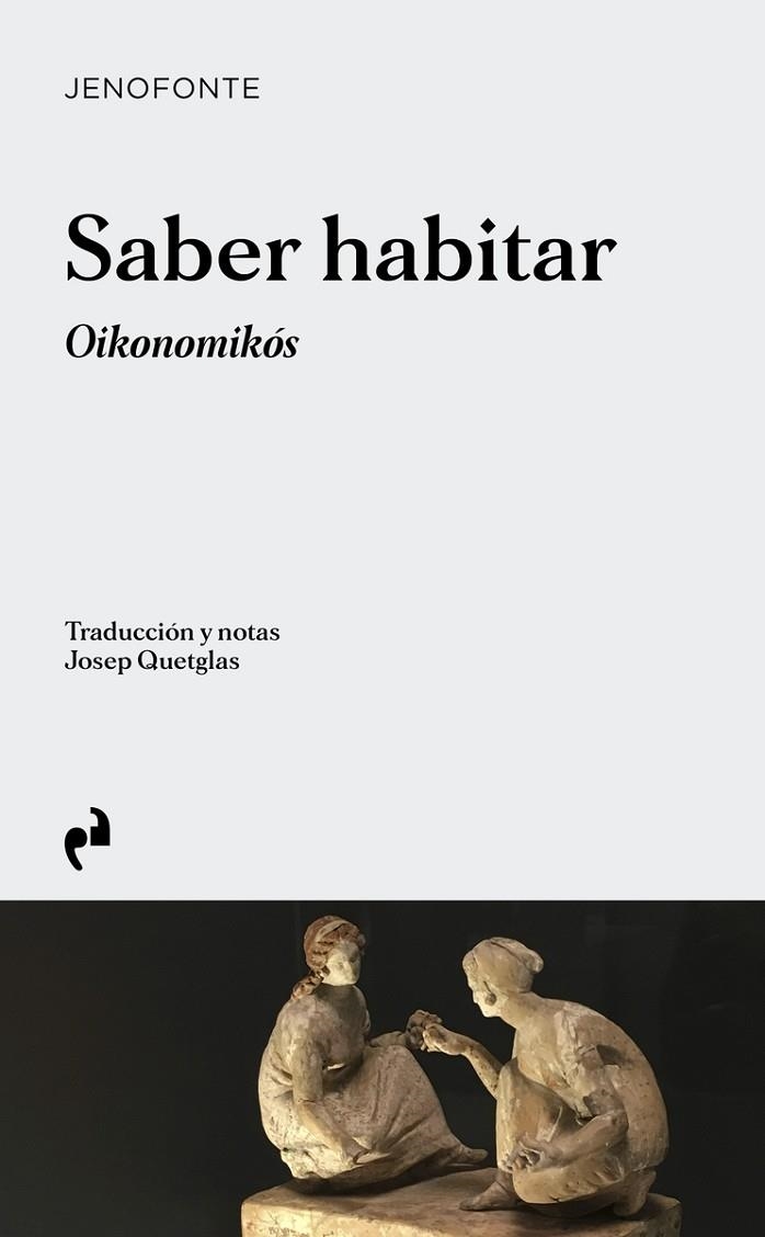 SABER HABITAR | 9788419050663 | JENOFONTE / QUETGLAS, JOSEP