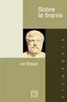 SOBRE LA TIRANÍA | 9788474907612 | LEO STRAUSS