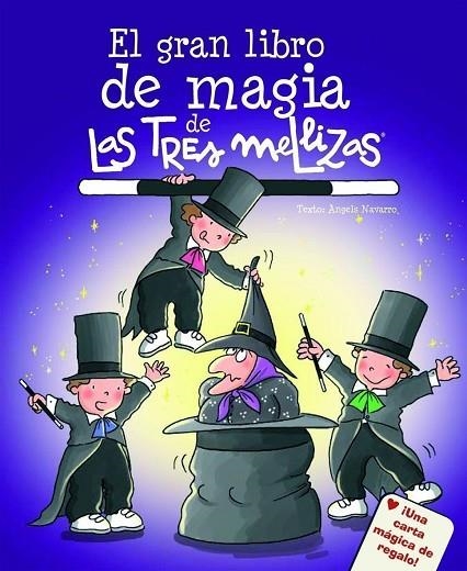 GRAN LIBRO MAGIA TRES MELLIZAS | 9788408066828 | NAVARRO