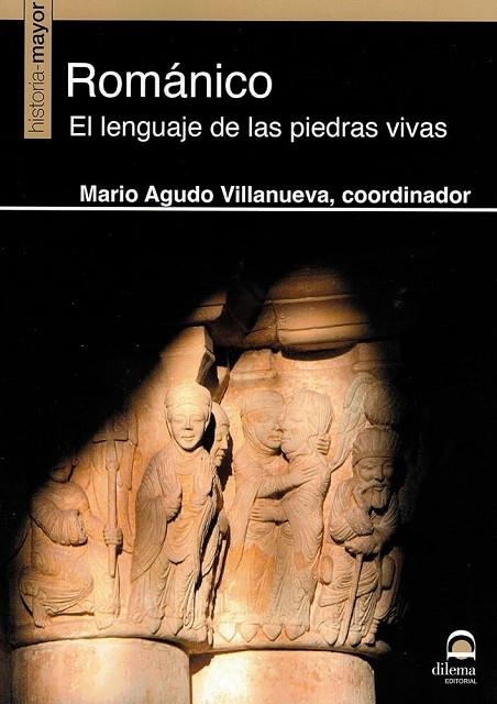 ROMÁNICO. EL LENGUAJE DE LAS PIEDRAS VIVAS | 9788498275995