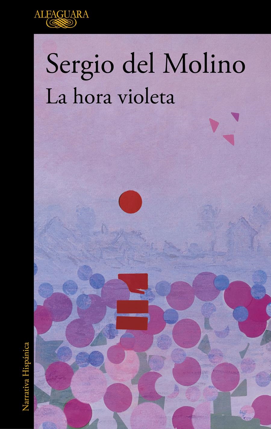 LA HORA VIOLETA | 9788420476421 | DEL MOLINO, SERGIO