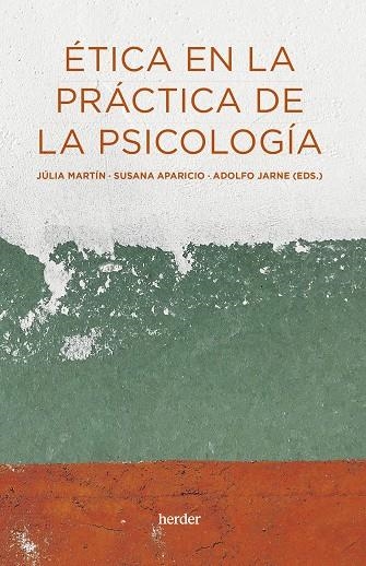 ÉTICA EN LA PRÁCTICA DE LA PSICOLOGÍA | 9788425450006 | VARIOS AUTORES