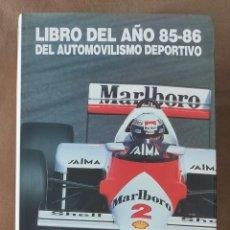 LIBRO DEL AÑO 1985-86 DEL AUTOMOVILISMO DEPORTIVO "4 TIEMPOS" - 5 | 9788439858676 | DEL ARCO DE IZCO, JAVIER