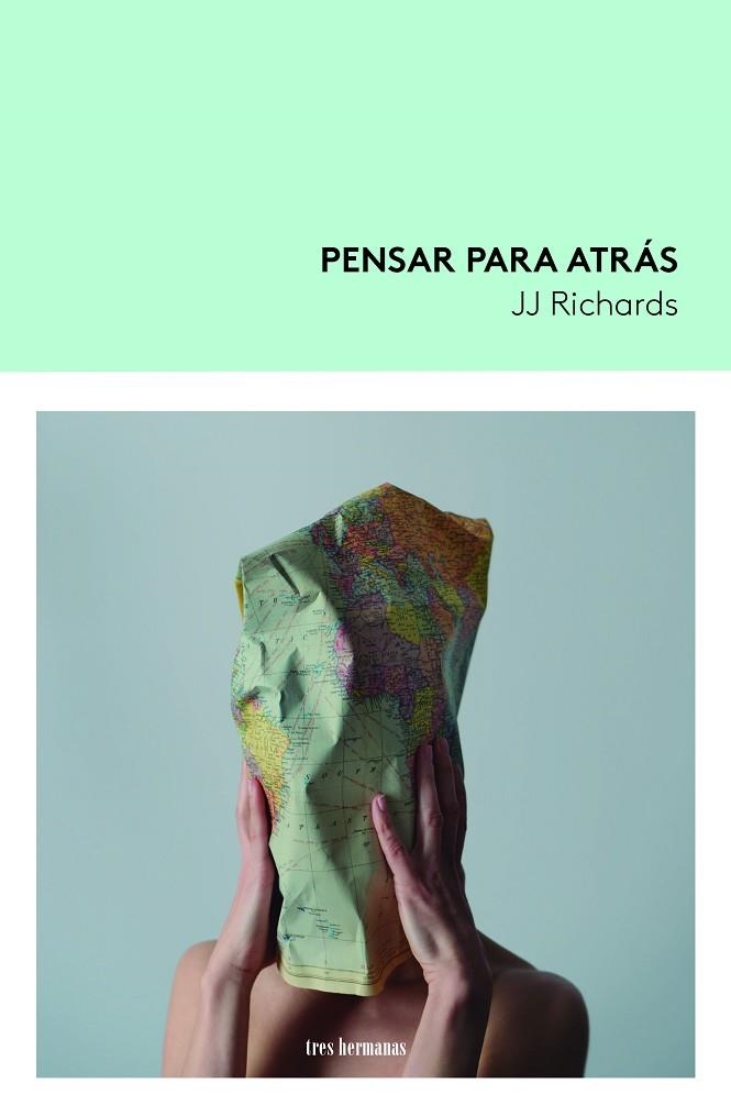 PENSAR PARA ATRÁS | 9788419243324 | RICHARDS, JJ