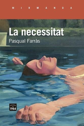 LA NECESSITAT | 9788418858505 | FARRÀS, PASQUAL