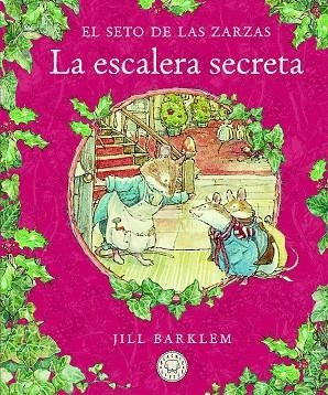 EL SETO DE LAS ZARZAS. LA ESCALERA SECRETA. | 9788418733406 | BARKLEM, JILL