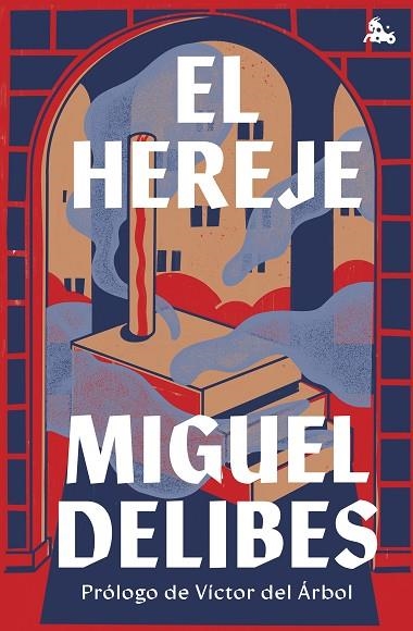 EL HEREJE | 9788423363889 | DELIBES, MIGUEL