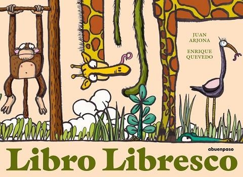 LIBRO LIBRESCO | 9788417555955 | ARJONA, JUAN / QUEVEDO, ENRIQUE