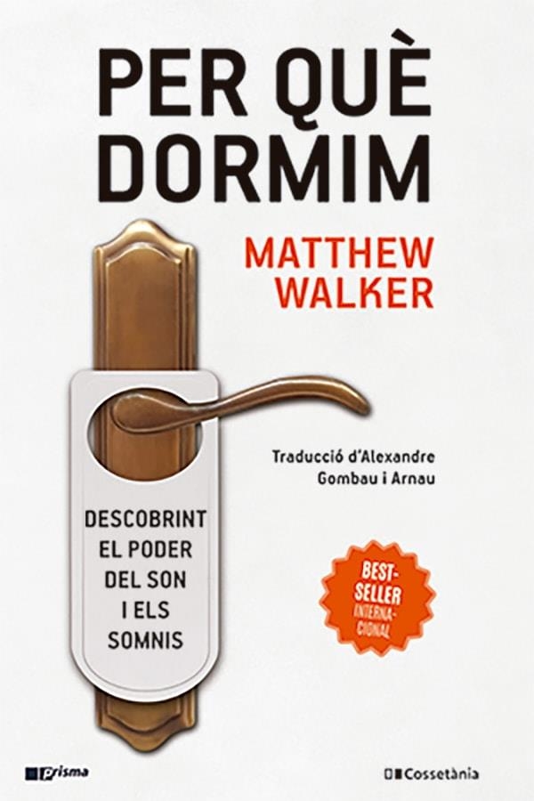 PER QUÈ DORMIM | 9788413562889 | WALKER, MATTHEW