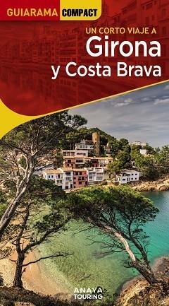 GIRONA Y COSTA BRAVA | 9788491586166 | FONALLERAS, JOSÉ MARÍA