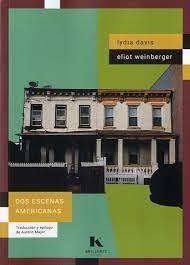 DOS ESCENAS AMERICANAS | 9788412739909 | DAVIS, LYDIA/WEINBERGER, ELIOT