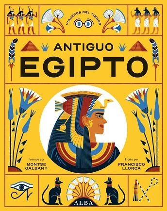 ANTIGUO EGIPTO | 9788411780063 | LLORCA, FRANCISCO