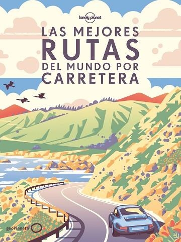 LAS MEJORES RUTAS DEL MUNDO POR CARRETERA (RÚSTICA) | 9788408275299 | AA. VV.