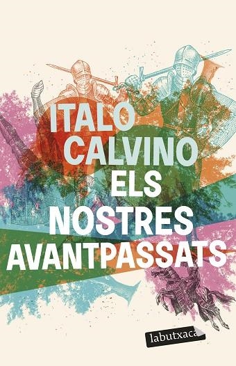 ELS NOSTRES AVANTPASSATS | 9788419107794 | CALVINO, ITALO