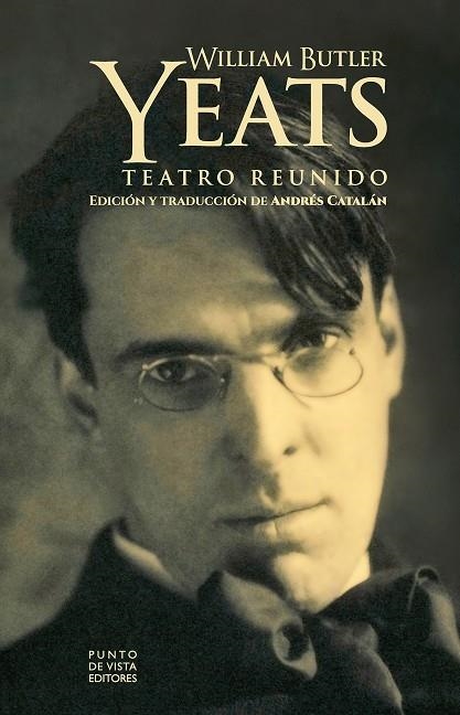 TEATRO REUNIDO | 9788418322907 | YEATS, W. B.