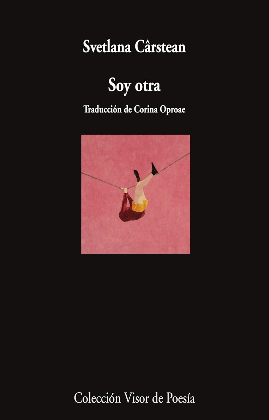 SOY OTRA | 9788498954937 | CÂRSTEAN, SVETLANA