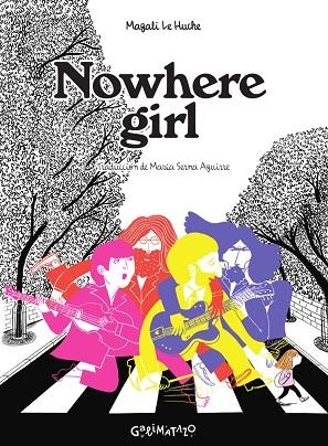 NOWHERE GIRL | 9788412383966 | LE HUCHE, MAGALI