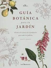 GUÍA BOTÁNICA PARA TU JARDÍN | 9788418735325 | HODGE, GEOFF