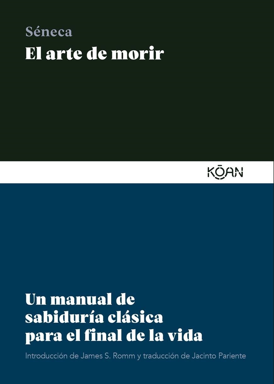 EL ARTE DE MORIR | 9788418223785 | SÉNECA, LUCIO ANNEO