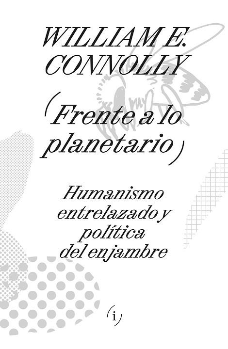 FRENTE A LO PLANETARIO | 9788419208583 | CONNOLLY, WILLIAM E.